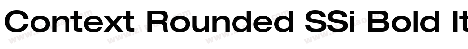 Context Rounded SSi Bold Italic字体转换
